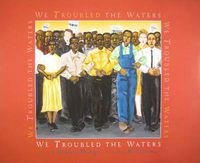 Cover image for We Troubled the Waters