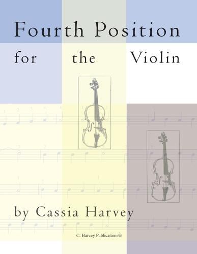 Fourth Position for the Violin