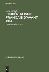 Cover image for L'imperialisme francais d'avant 1914