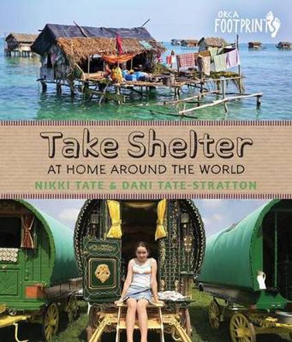 Cover image for Take Shelter: At Home Around the World