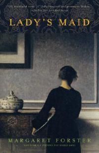 Cover image for Lady's Maid: A Novel