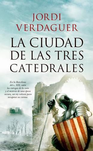 Cover image for La Ciudad de Las Tres Catedrales