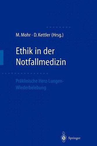 Cover image for Ethik in Der Notfallmedizin