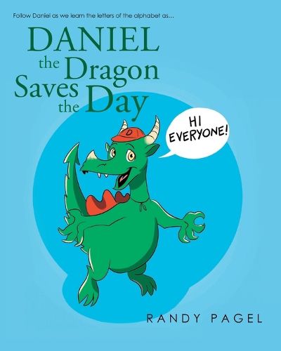 Cover image for Daniel the Dragon Saves the Day