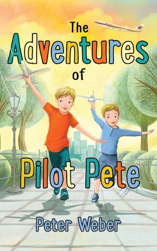 Cover image for The Adventures of Pilot Pete