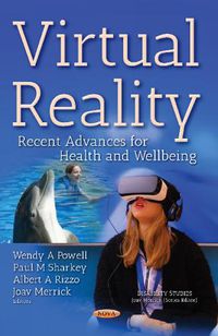 Cover image for Virtual Reality: Recent Advances for Health & Wellbeing