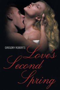 Cover image for Love's Second Spring