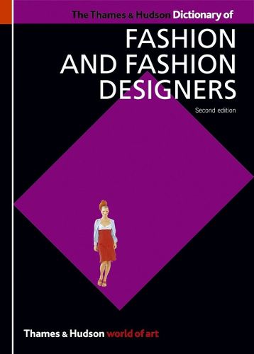 Cover image for The Thames & Hudson Dictionary of Fashion and Fashion Designers