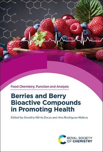 Cover image for Berries and Berry Bioactive Compounds in Promoting Health