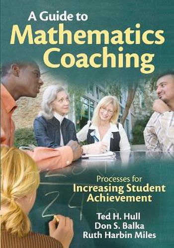 Cover image for A Guide to Mathematics Coaching: Processes for Increasing Student Achievement