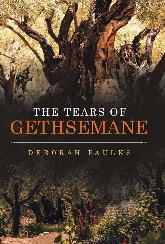Cover image for The Tears of Gethsemane