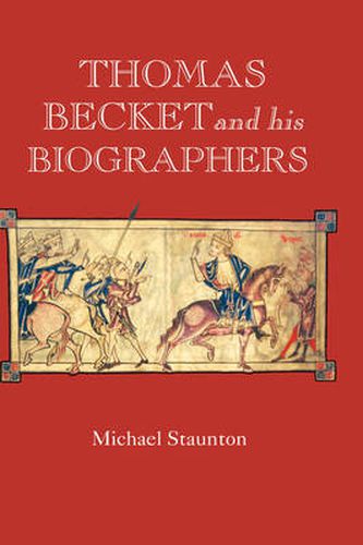 Cover image for Thomas Becket and his Biographers