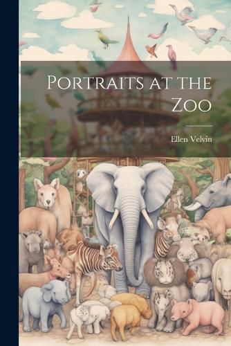 Cover image for Portraits at the Zoo