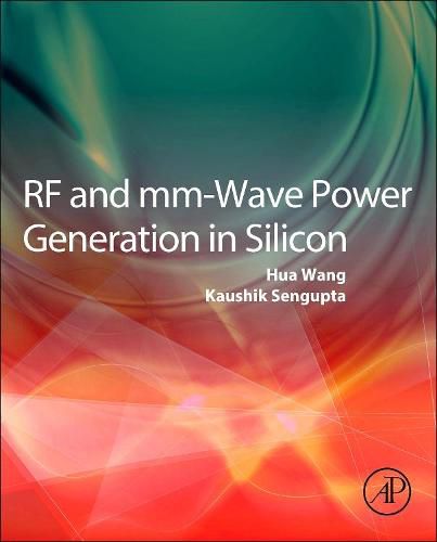 Cover image for RF and mm-Wave Power Generation in Silicon