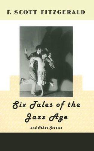 Cover image for Six Tales of the Jazz Age  and Other Stories