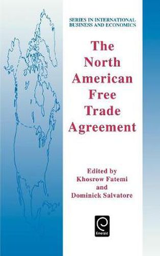 Cover image for The North American Free Trade Agreement