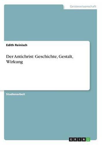 Cover image for Der Antichrist: Geschichte, Gestalt, Wirkung