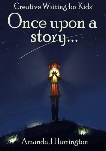 Cover image for Creative Writing for Kids Once Upon a Story