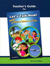 Cover image for Lets Talk Now! More Modern Heb for Teens TG