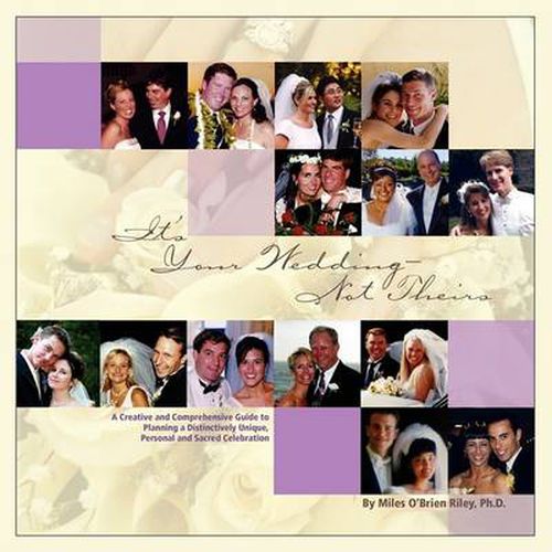 Cover image for It's Your Wedding - Not Theirs