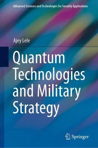 Cover image for Quantum Technologies and Military Strategy