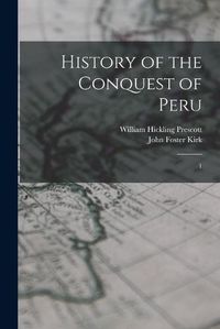 Cover image for History of the Conquest of Peru