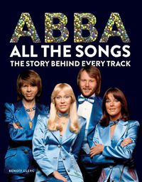 Cover image for Abba: All The Songs