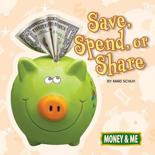 Cover image for Save, Spend, or Share