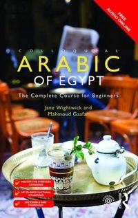 Cover image for Colloquial Arabic of Egypt: The Complete Course for Beginners