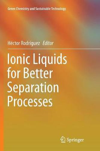Cover image for Ionic Liquids for Better Separation Processes