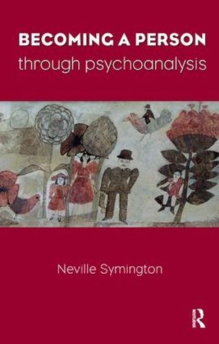 Cover image for Becoming a Person Through Psychoanalysis