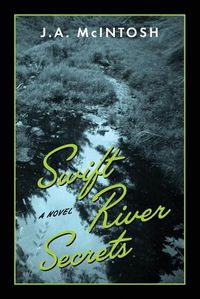 Cover image for Swift River Secrets