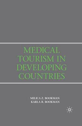 Medical Tourism in Developing Countries