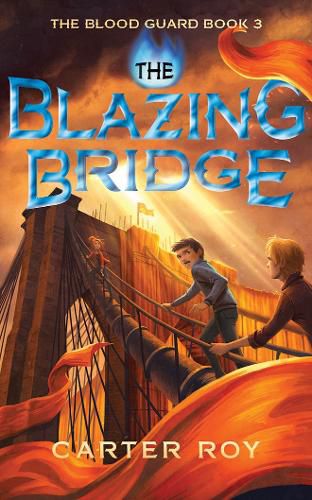 Cover image for The Blazing Bridge