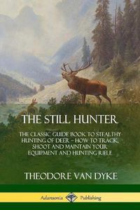 Cover image for The Still Hunter