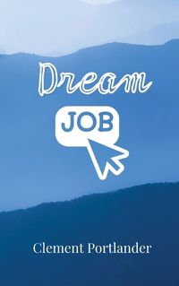 Cover image for Dream Job