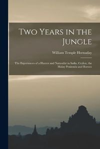 Cover image for Two Years in the Jungle