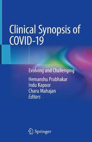 Cover image for Clinical Synopsis of COVID-19: Evolving and Challenging