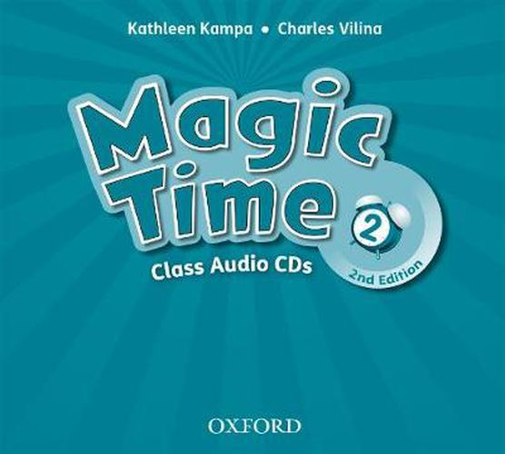 Cover image for Magic Time: Level 2: Class Audio CD