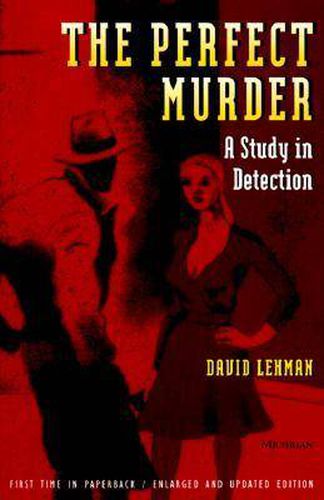 The Perfect Murder: A Study in Detection