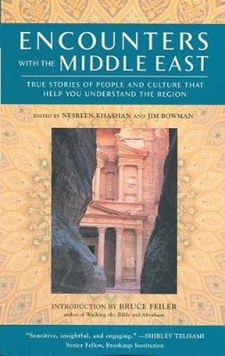 Cover image for Encounters with the Middle East: True Stories of People and Culture that Help You Understand the Region