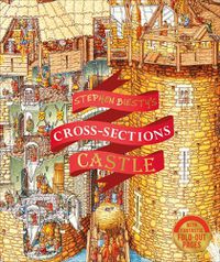 Cover image for Stephen Biesty's Cross-Sections Castle