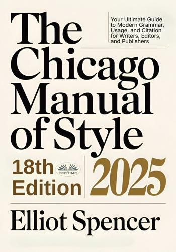 Cover image for The Chicago Manual Of Style 18th Edition 2025