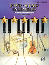 Cover image for Five-Star Ensembles, Bk 3: 5 Colorful Arrangements for Digital Keyboard Orchestra