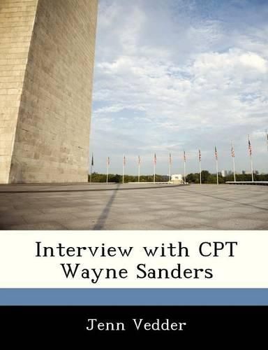 Cover image for Interview with CPT Wayne Sanders