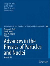 Cover image for Advances in the Physics of Particles and Nuclei Volume 30