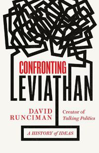 Cover image for Confronting Leviathan: A History of Ideas