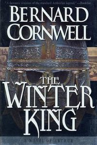 Cover image for The Winter King: A Novel of Arthur