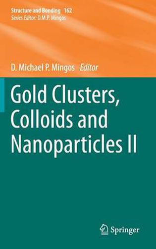 Cover image for Gold Clusters, Colloids and Nanoparticles II