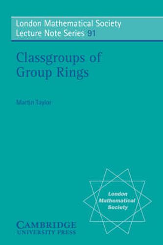 Cover image for Classgroups of Group Rings